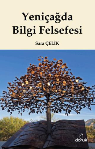 Yeniçağda Bilgi Felsefesi Sara Çelik