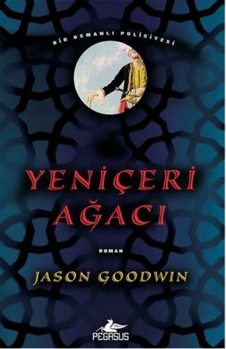 Yeniçeri Ağacı %15 indirimli Jason Goodwin