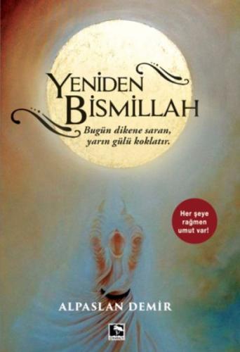 Yeniden Bismillah %25 indirimli Alpaslan Demir