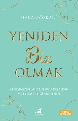 Yeniden Biz Olmak %40 indirimli Hakan Özkan