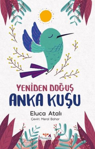 Yeniden Doğuş Anka Kuşu %22 indirimli Eluca Atalı