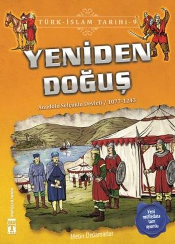 Yeniden Doğuş - Türk İslam Tarihi 9 %15 indirimli Metin Özdamarlar