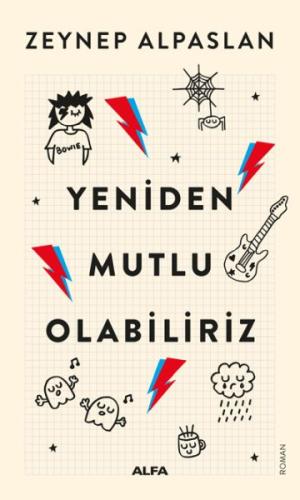 Yeniden Mutlu Olabiliriz %10 indirimli Zeynep Alpaslan