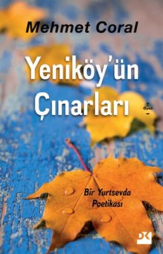 Yeniköy'ün Çınarları %10 indirimli Mehmet Coral