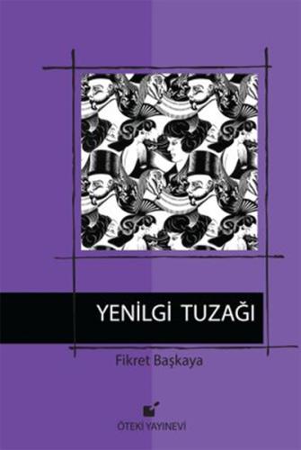 Yenilgi Tuzağı %17 indirimli Fikret Başkaya