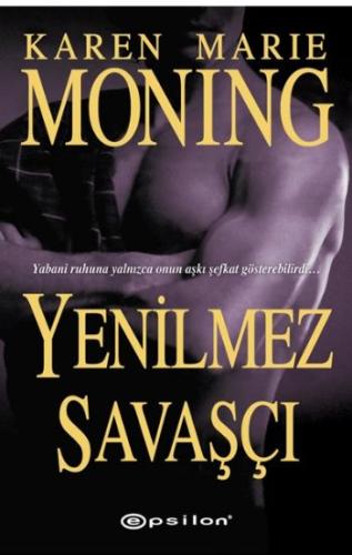 Yenilmez Savaşçı %10 indirimli Karen Marie Moning