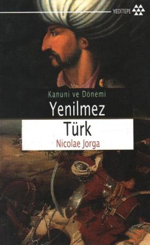 Yenilmez Türk %14 indirimli Nicolae Jorga