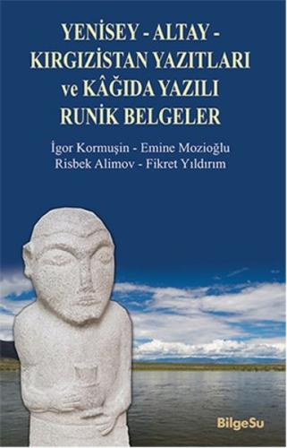 Yenisey-Altay-Kırgızistan Yazıtları ve Kağıda Yazılı Runik Belgeler %1