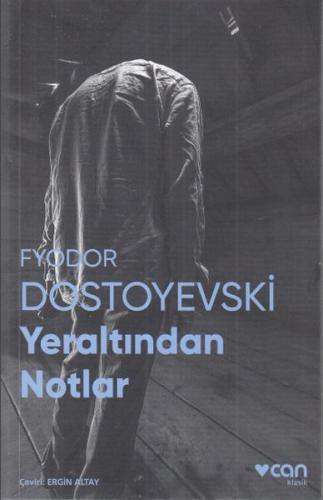 Yeraltından Notlar (Fotoğraflı Klasikler) %15 indirimli Fyodor Mihaylo