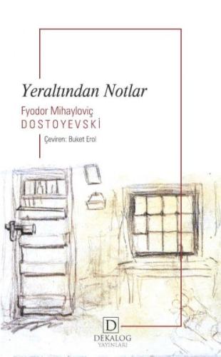 Yeraltından Notlar %22 indirimli Fyodor Mihayloviç Dostoyevski