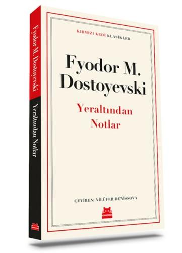 Yeraltından Notlar %14 indirimli Fyodor Mihayloviç Dostoyevski