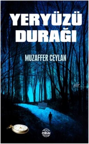 Yeryüzü Durağı %25 indirimli Muzaffer Ceylan