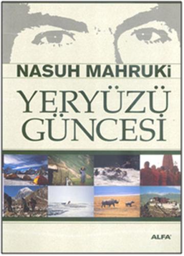 Yeryüzü Güncesi %10 indirimli Nasuh Mahruki