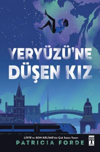 Yeryüzü’ne Düşen Kız Patricia Forde