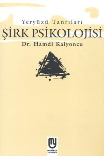 Yeryüzü Tanrıları - Şirk Psikolojisi %22 indirimli Hamdi Kalyoncu