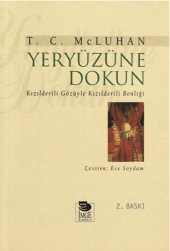 Yeryüzüne Dokun Kızılderili Gözüyle Kızılderili Benliği %10 indirimli 