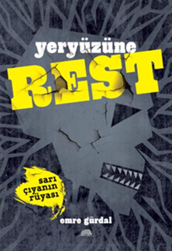 Yeryüzüne Rest - Sarı Çıyanın Rüyası %15 indirimli Emre Gürdal