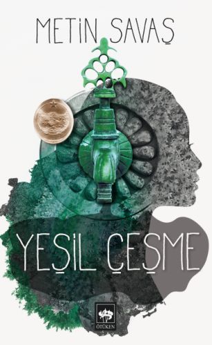 Yeşil Çeşme %19 indirimli Metin Savaş