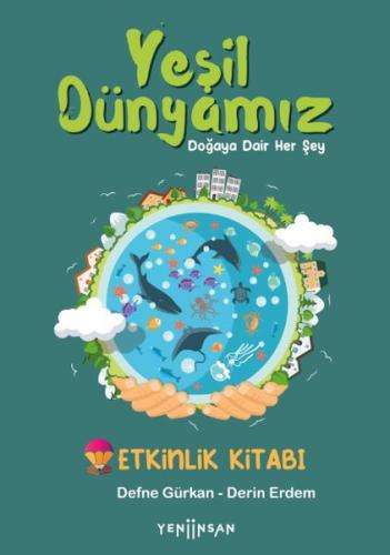 Yeşil Dünyamız %15 indirimli Defne Gürkan