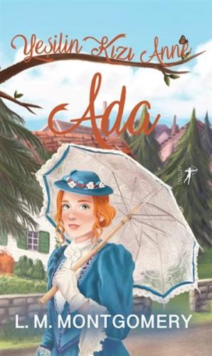 Yeşilin Kızı Anne 2 - Ada (Ciltli) %10 indirimli Lucy Maud Montgomery