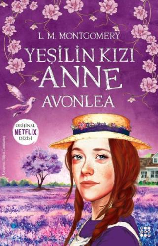 Yeşilin Kızı Anne 2 - Avonlea %33 indirimli L. M. Montgomery