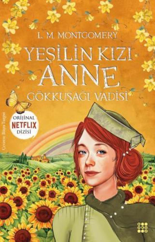 Yeşilin Kızı Anne 7 - Gökkuşağı Vadisi %33 indirimli L. M. Montgomery