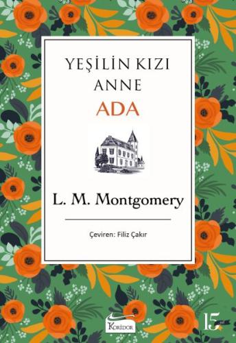 Yeşilin Kızı Anne - Ada (Bez Ciltli) %25 indirimli Lucy Maud Montgomer