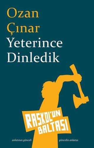 Yeterince Dinledik Ozan Çınar