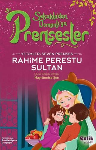 Yetimleri Seven Prenses Rahime Perestu Sultan %20 indirimli Hayrünnisa