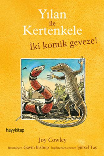 Yılan ile Kertenkele İki Komik Geveze! Joy Cowley