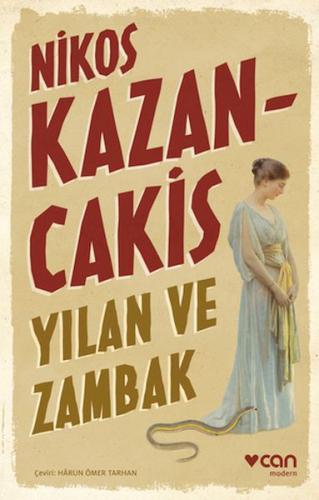 Yılan ve Zambak %15 indirimli Nikos Kazancakis