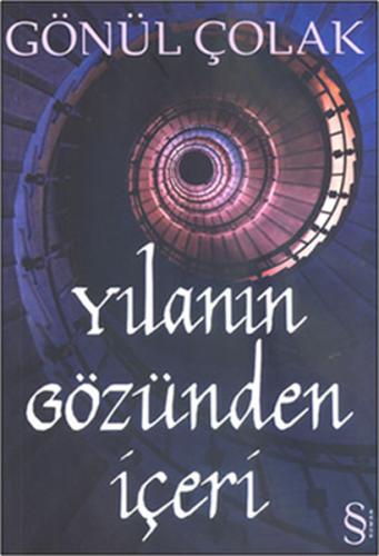 Yılanın Gözünden İçeri %10 indirimli Gönül Çolak