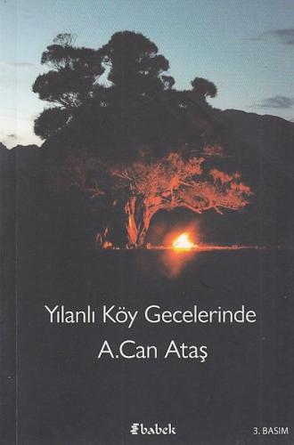 Yılanlı Köy Gecelerinde A. Can Ataş