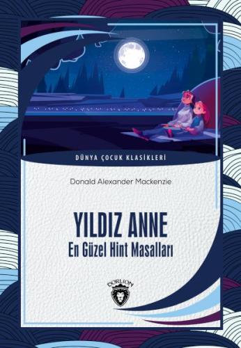 Yıldız Anne En Güzel Hint Masalları %25 indirimli Donald Alexander Mac