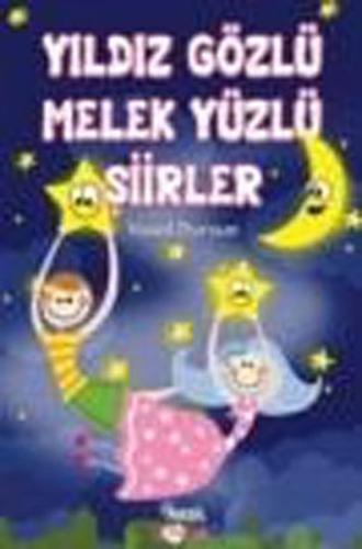 Yıldız Gözlü Melek Yüzlü Şiirler Yusuf Dursun