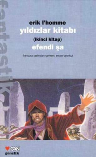 Yıldızlar Kitabı İkinci Kitap Efendi Şa Erik L. Homme