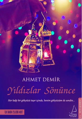 Yıldızlar Sönünce Ahmet Demir