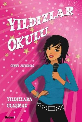 Yıldızlara Ulaşmak / Yıldızlar Okulu-1 Cindy Jefferies