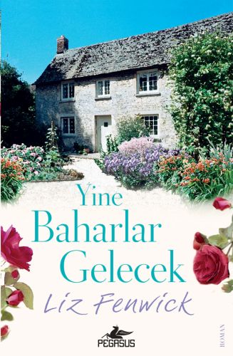 Yine Baharlar Gelecek %15 indirimli Liz Fenwick