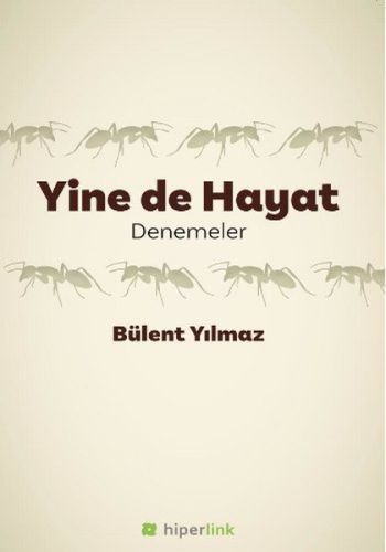 Yine De Hayat %15 indirimli Bülent Yılmaz