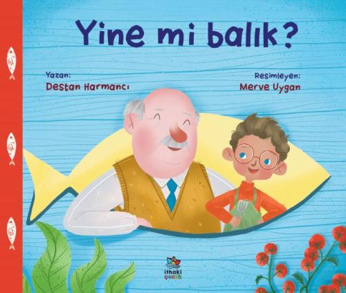 Yine mi Balık? %12 indirimli Destan Harmancı