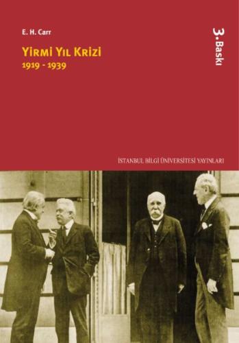 Yirmi Yıl Krizi 1919-1939 %3 indirimli Edward Hallett Carr