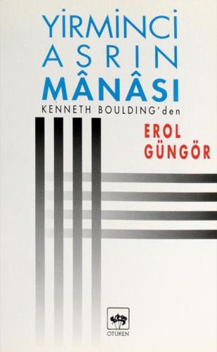 Yirminci Asrın Manası %19 indirimli Kenneth Boulding