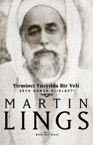 Yirminci Yüzyılda Bir Veli %17 indirimli Martin Lings