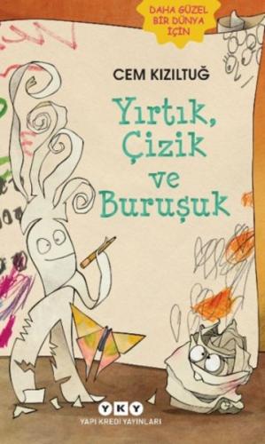 Yırtık, Çizik ve Buruşuk Cem Kızıltuğ