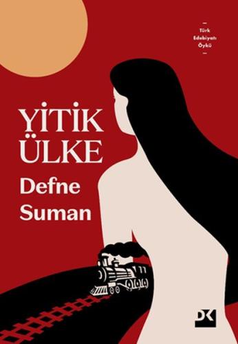 Yitik Ülke %10 indirimli Defne Suman