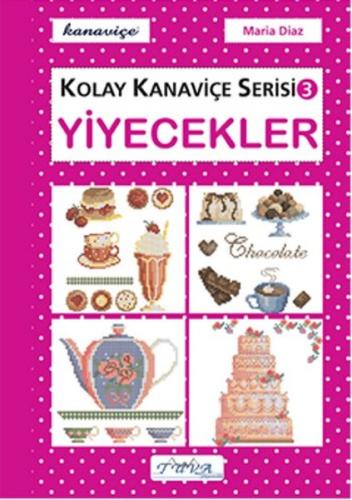 Yiyecekler - Kolay Kanaviçe Serisi 3 %15 indirimli Maria Diaz