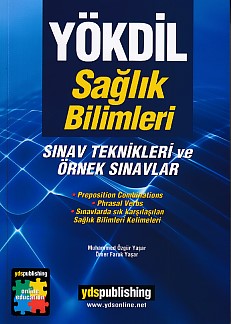 YÖKDİL Sağlık Bilimleri Sınav Teknikleri ve Örnek Sınavlar Muhammed Öz