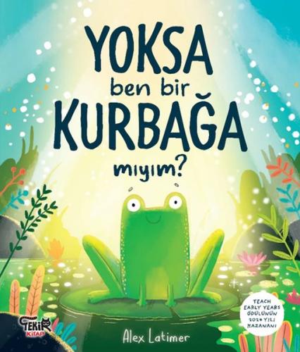 Yoksa Ben Bir Kurbağa Mıyım ? Alex Latimer