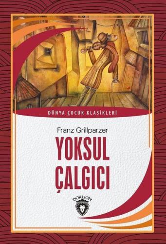 Yoksul Çalgıcı Dünya çocuk Klasikleri (7-12 Yaş) %25 indirimli Franz G